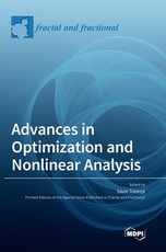 Advances in Optimization and Nonlinear Analysis Advances in Optimization and Nonlinear Analysis