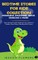 Bedtime Stories For Kids Collection- Magicians, Dinosaurs, Aliens, Dragons& More!