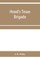 Hood's Texas brigade, its marches, its battles, its achievements