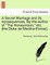 A Secret Marriage and Its Consequences. by the Author of the Honeymoon, Etc. [The Duke de Medina-Pomar], Vol. III