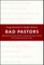 Bad Pastors