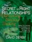 The Secret of Right Relationships
