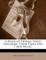 A Book of Operas, Their Histories, Their Plots and Their Music
