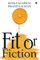 Fit or Fiction