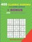 400 classic sudoku 9 x 9 HARD LEVELS + BONUS 250 Labyrinth puzzles