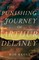 The Punishing Journey of Arthur Delaney