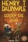 Henry T Dalrymple and the Golden Eye of Huni