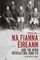 Na Fianna Ãireann and the Irish Revolution, 1909-23