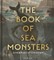 The Book of Sea Monsters