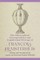 The Philosophical Correspondence and Unpublished Writings of Francois Hemsterhuis