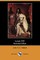 Louis XIV (Illustrated Edition) (Dodo Press)