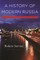 A History of Modern Russia
