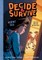 Decide and Survive: Agent 355