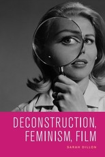 Deconstruction, Feminism, Film Deconstruction, Feminism, Film