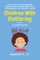 Efficacy of Prolonged Speech and Pause and Talk Techniques in School-aged Children With Stuttering