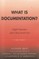 What is Documentation?