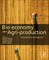 Bio-Economy and Agri-Production