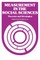 Measurement in the Social Sciences