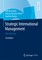 Strategic International Management