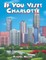 If You Visit Charlotte