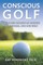 Conscious Golf