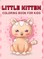 Little Kitten Coloring Book For Kids