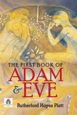 The First Book of Adam and Eve The First Book of Adam and Eve