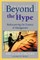 Beyond the Hype