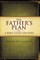 The Father's Plan