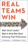 Real Teams Win