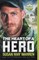 The Heart of a Hero
