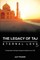 The Legacy of Taj - Eternal Love