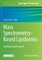 Mass Spectrometry-Based Lipidomics