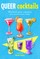 Queer Cocktails