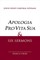 Apologia Pro Vita Sua and Six Sermons