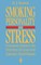 Smoking, Personality, and Stress