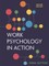 Work Psychology in Action