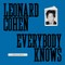 Leonard Cohen: Everybody Knows