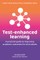 Test-Enhanced Learning