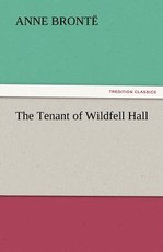 The Tenant of Wildfell Hall The Tenant of Wildfell Hall