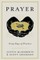 Prayer: Forty Days of Practice