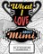 What I Love About Mimi Coloring Book