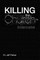 Killing the Church