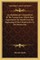 An Alphabetical Compendium of the Various Sects Which Have Appeared in the World from the Beginning of the Christian Era to the Present Day