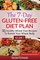 The 7-Day Gluten-Free Diet Plan