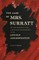 The Case of Mrs. Surratt