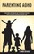 Parenting Adhd