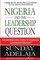 Nigeria and the Leadership Question
