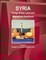 Syria Energy Policy, Laws and Regulations Handbook Volume 1 Strategic Information and Basic Laws