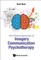 The Clinical Operation of Imagery Communication Psychotherapy